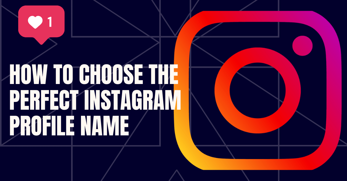 choosing an Instagram profile name