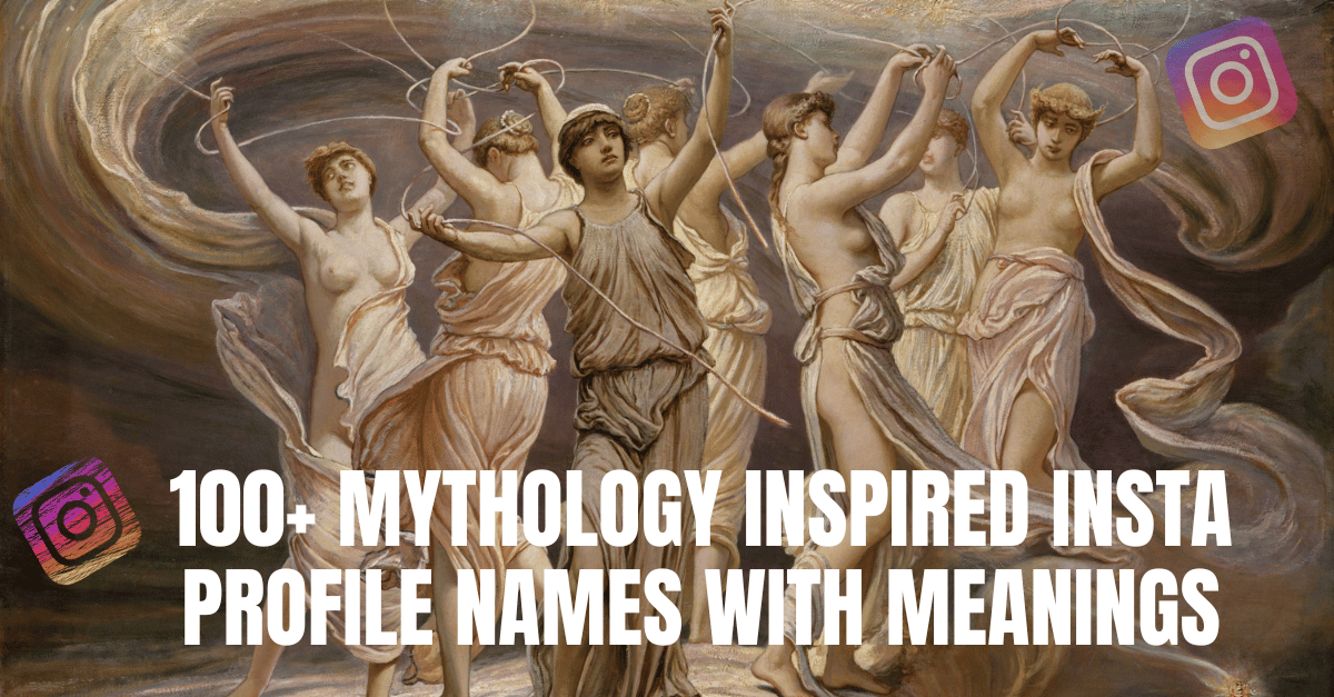 mythology inspired instagram profile names