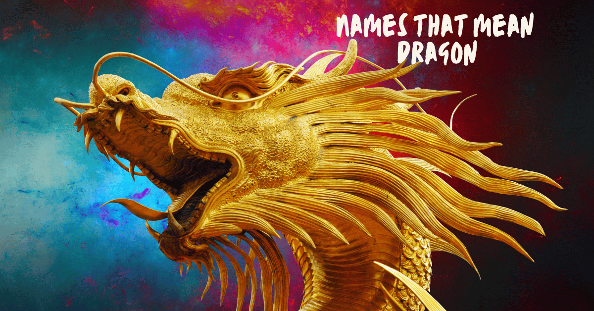 Names that mean dragon