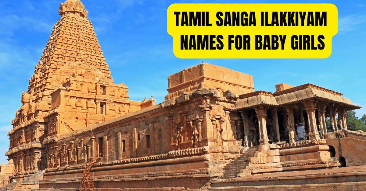 Tamil Sanga Ilakkiyam Names for Girl Baby